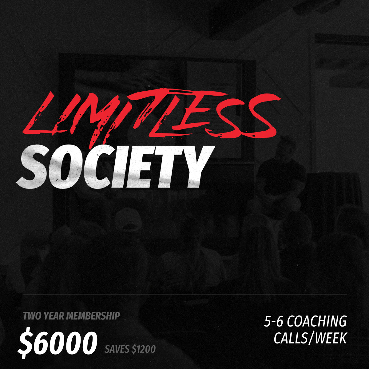 LIMITLESS SOCIETY 2 YEAR MEMBERSHIP