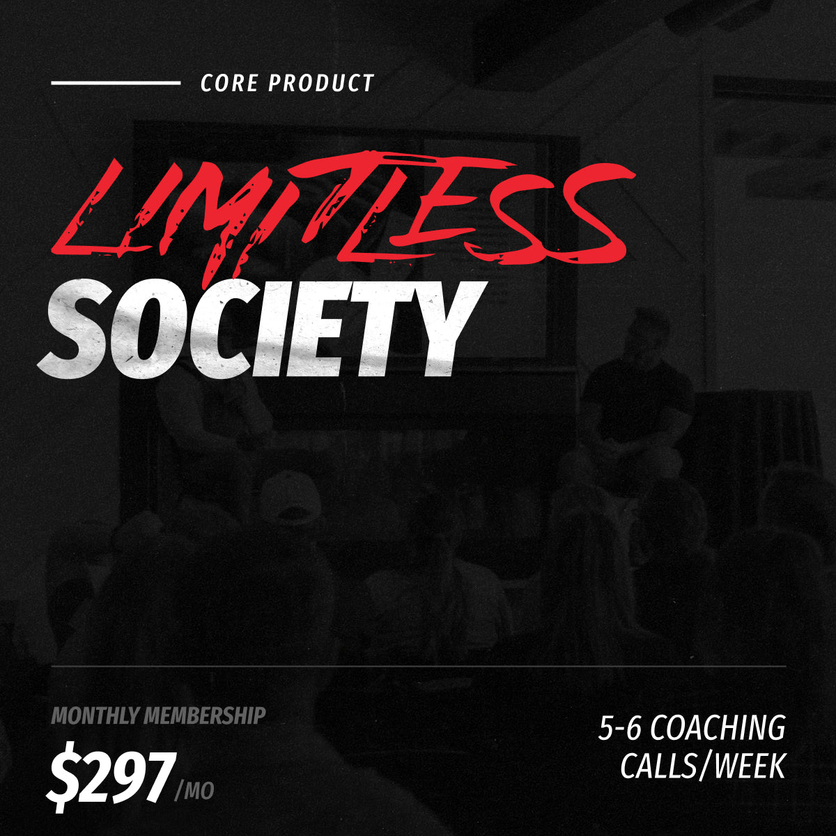 LIMITLESS SOCIETY MEMBERSHIP